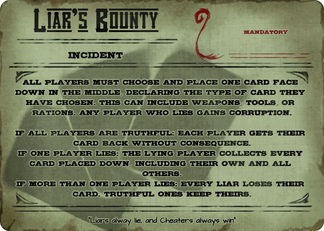 Liar’s Bounty, incident event card