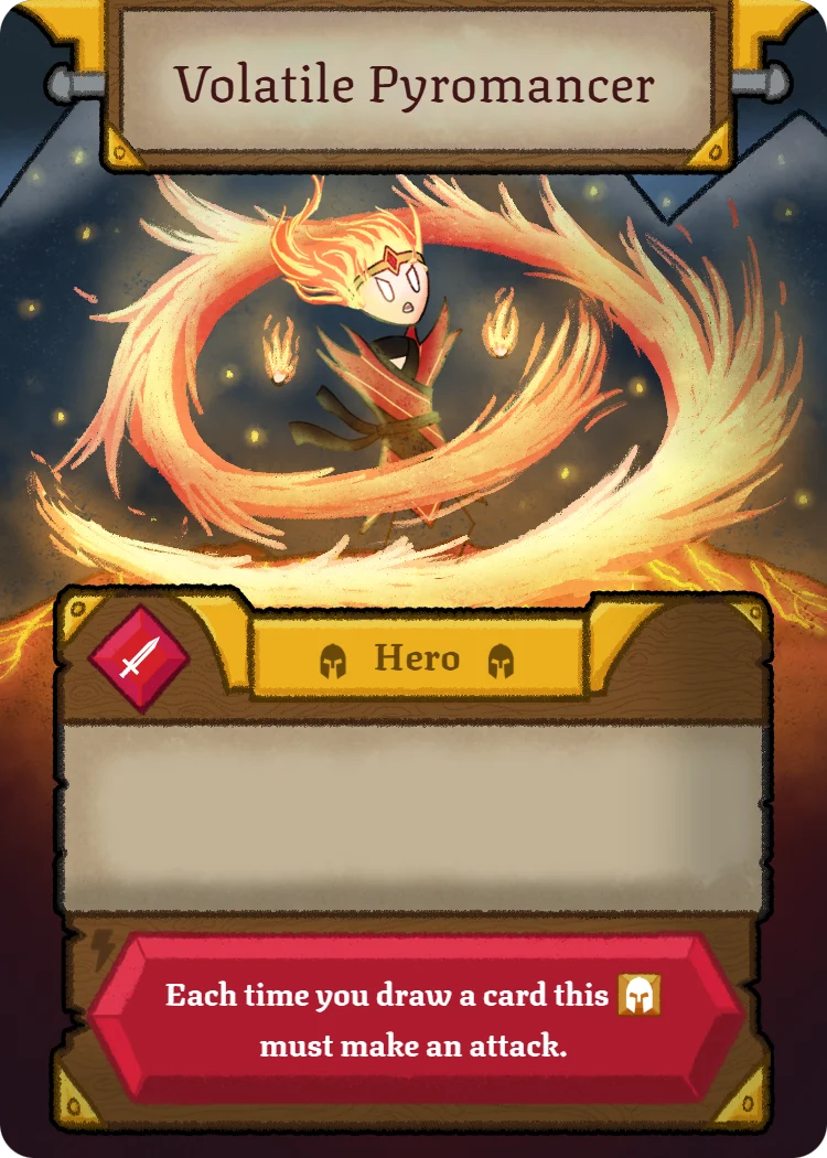 Volatile Pyromancer, Hero card