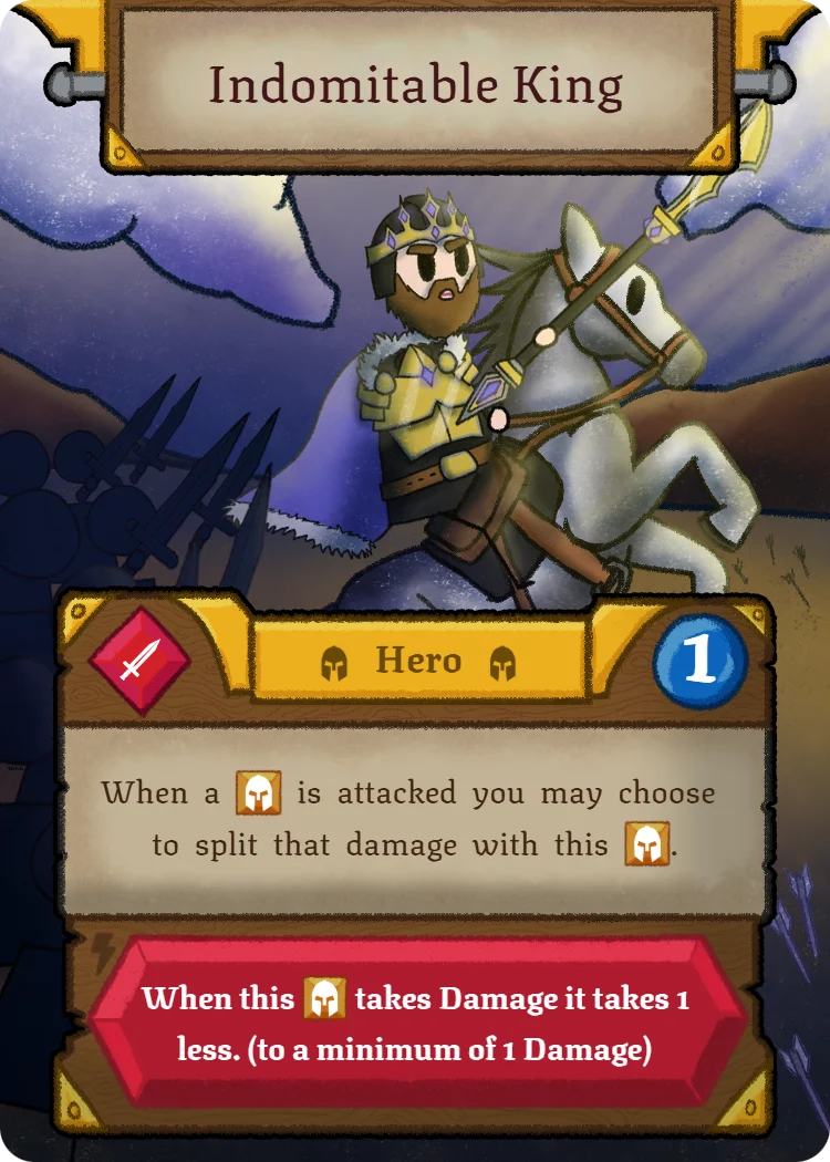 Indomitable King, Hero card