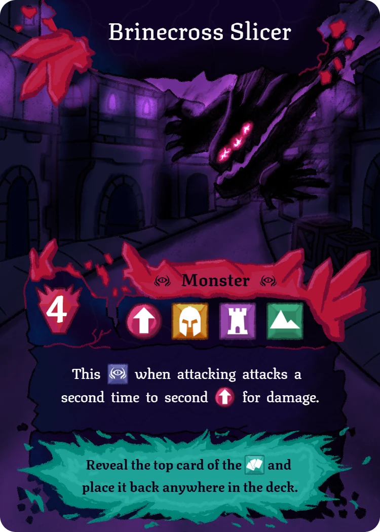 Brinecross Slicer, Monster card